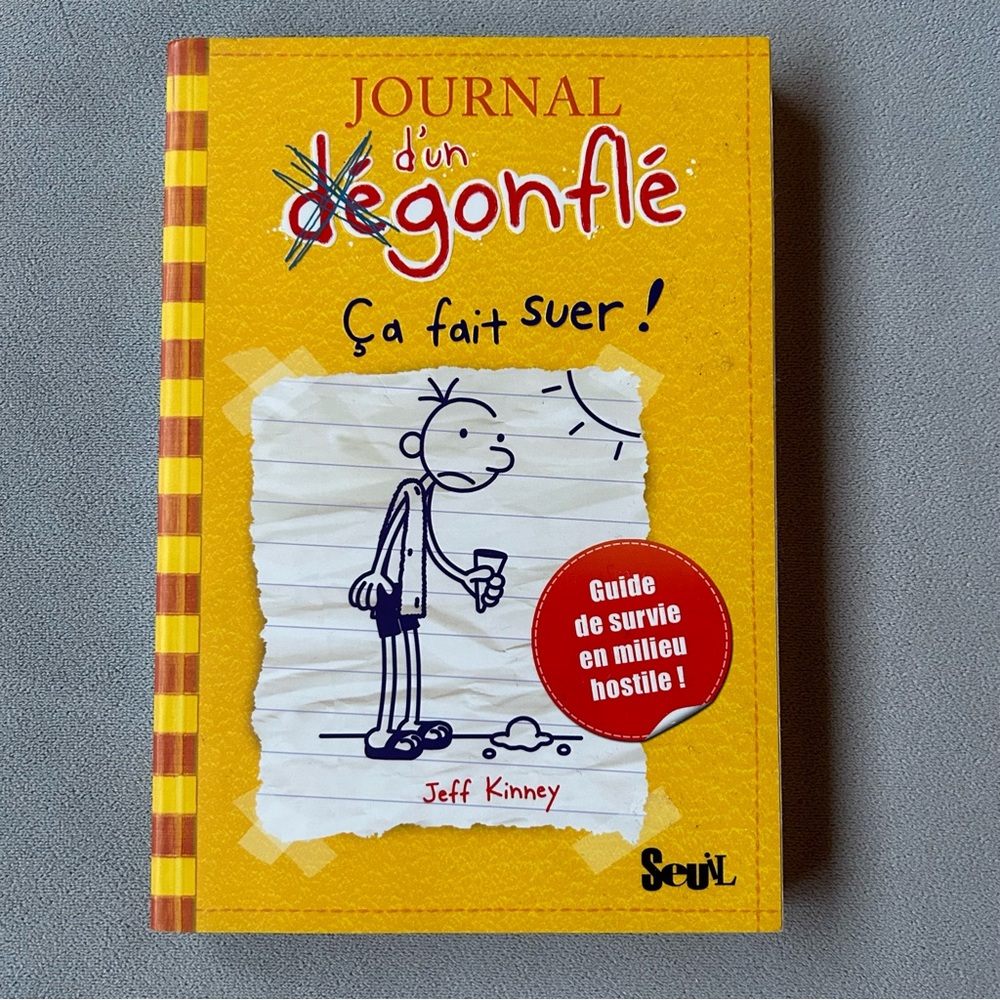 FRENCH ~ Journal d’un degonfle #4 ~ Ca fait suer! ~ Jeff Kinney